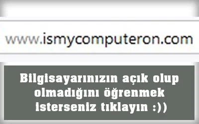 Bilgisayarınızın açık olup olmadığını gösteren Is My Computer On sitesi